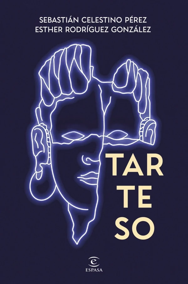 Portada de «Tarteso», de Sebastián Celestino, Esther Rodríguez
