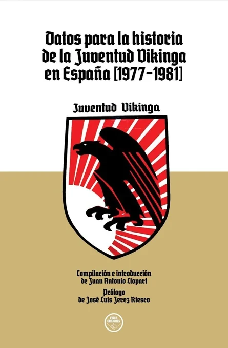 Portada de «Datos para la historia de la Juventud Vikinga en España (1977-1981)», de Juan Antonio Llopart