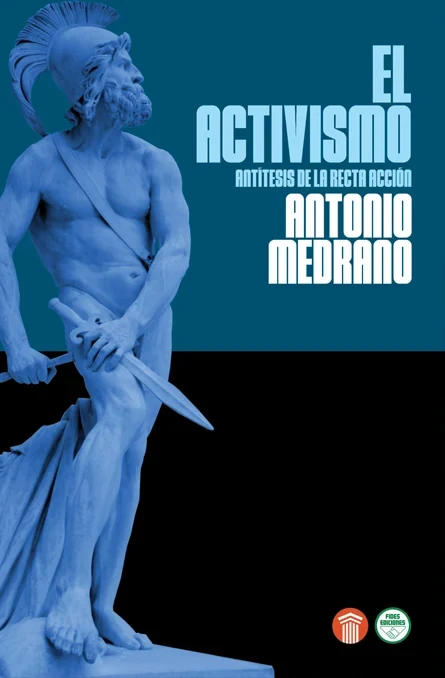 Portada de «El activismo», de Antonio Medrano