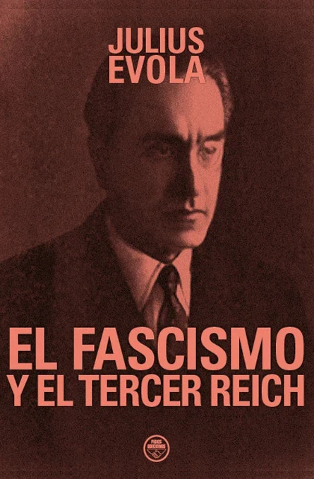 Portada de «El Fascismo y el Tercer Reich», de Julius Evola