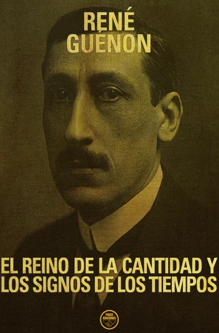 Portada de «El reino de la cantidad y los signos de los tiempos», de René Guenon