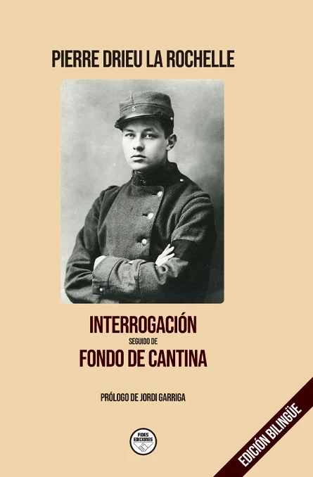 Portada de «Interrogación seguido de fondo de cantina», de Pierre Drieu La Rochelle