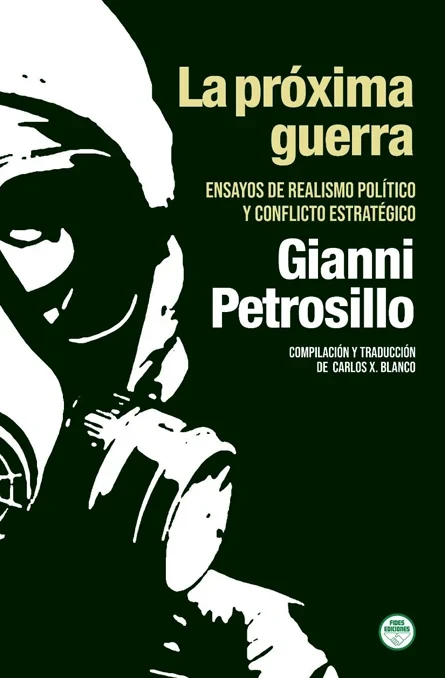 Portada de «La próxima guerra», de Pietro Gianni Petrosillo