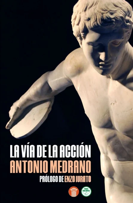 Portada de «La vía de la acción», de Antonio Medrano