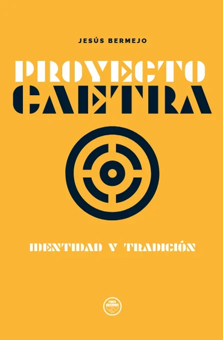 Portada de «Proyecto CAETRA. Identidad y tradición», de Jesús Bermejo