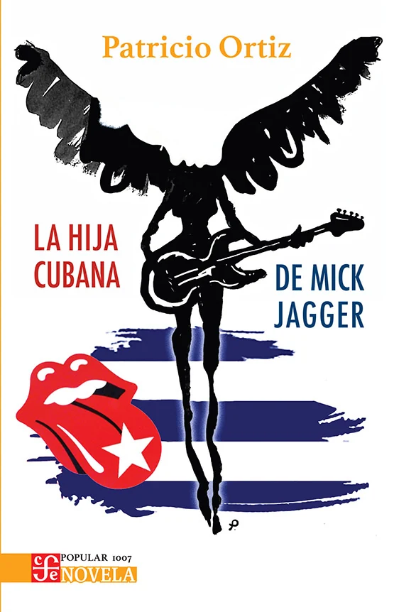 Portada de «La hija cubana de Mick Jagger», de Patricio Ortiz
