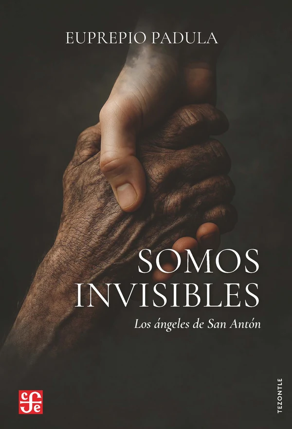 Portada de «Somos invisibles», de Euprepio Padula