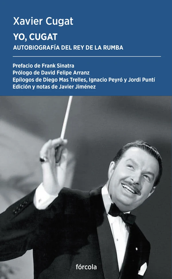 Portada de «Yo, Cugat», de Xavier Cugat