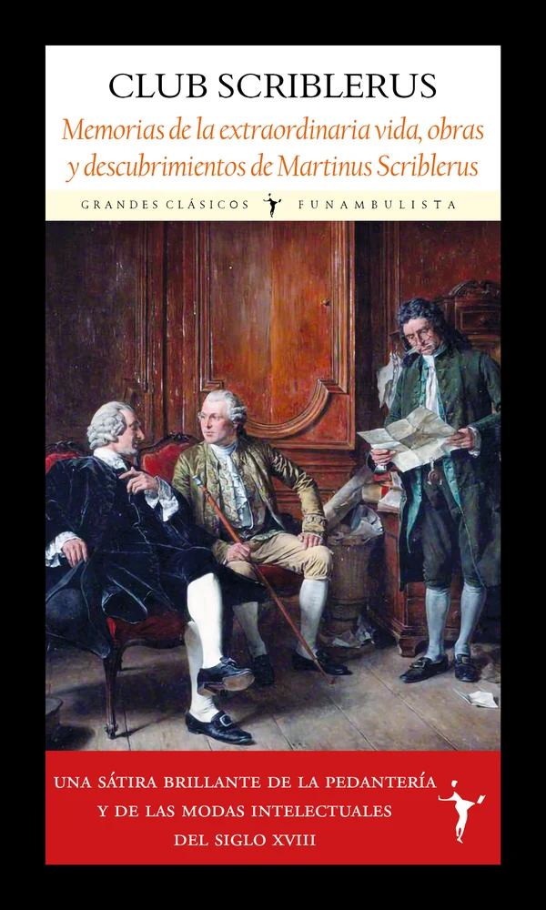 Portada de «Memorias de la extraordinaria vida, obras y descubrimientos de Martinus Scriblerus», de Club Scriblerus