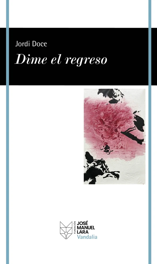 Portada de «Dime el regreso», de Jordi Doce