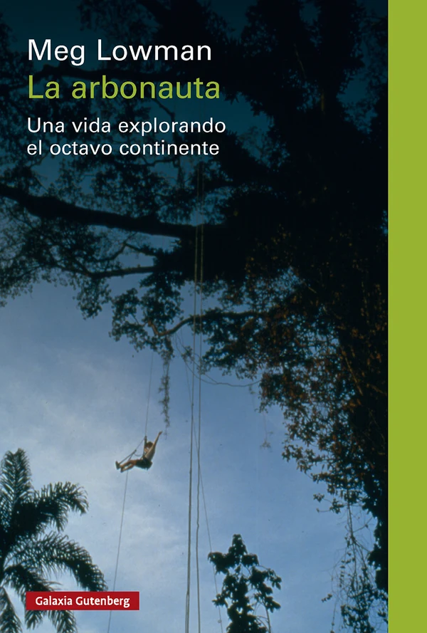 Portada de «La arbonauta», de Meg Lowman