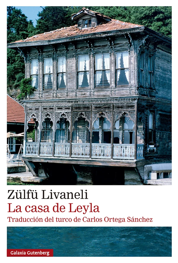 Portada de «La casa de Leyla», de Zülfü Livaneli