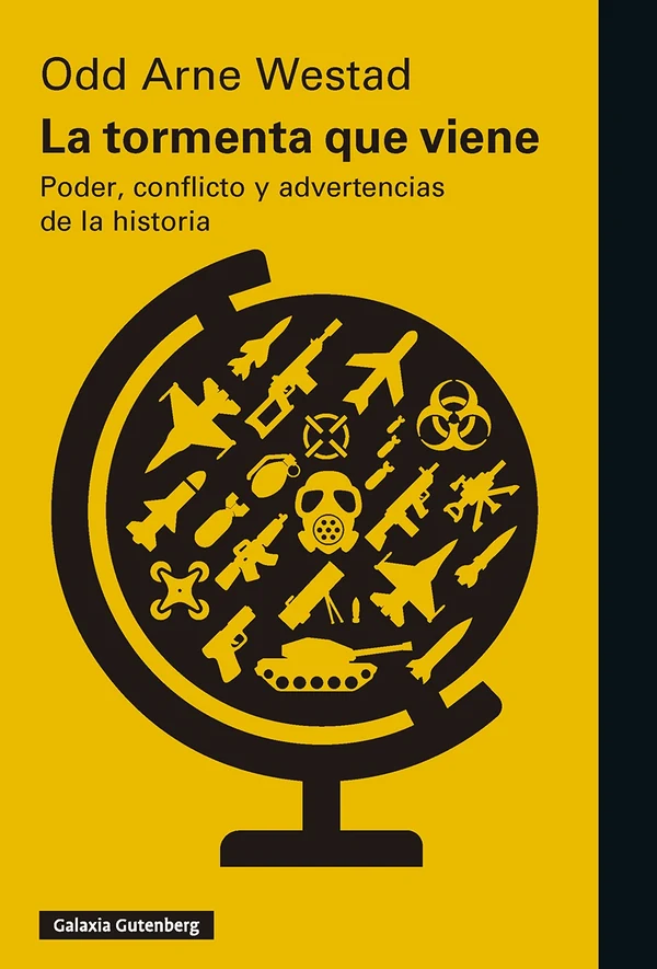 Portada de «La tormenta que viene», de Odd Arne Westad
