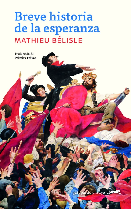 Portada de «Breve historia de la esperanza», de Mathieu Bélisle