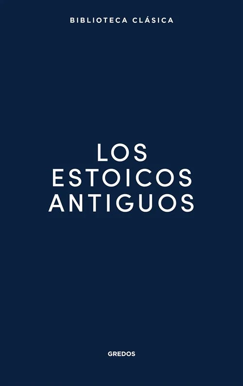 Portada de «Los estoicos antiguos», de Varios Autores