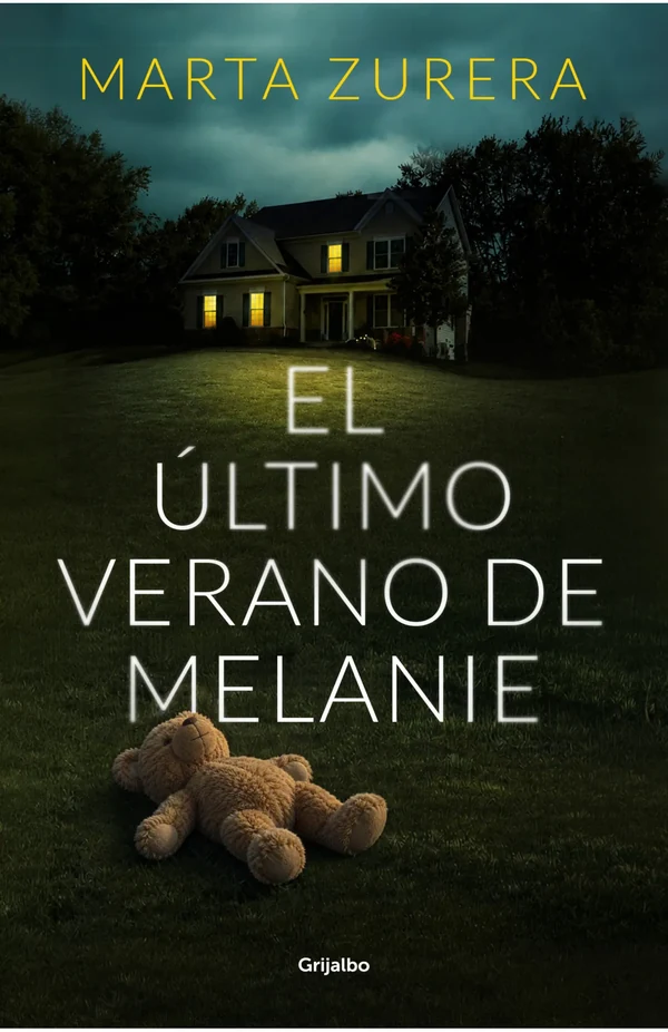 Portada de «El último verano de Melanie», de Marta Zurera