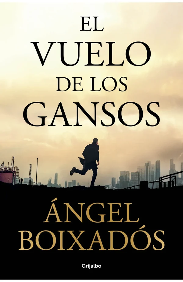 Portada de «El vuelo de los gansos», de Ángel Boixadós