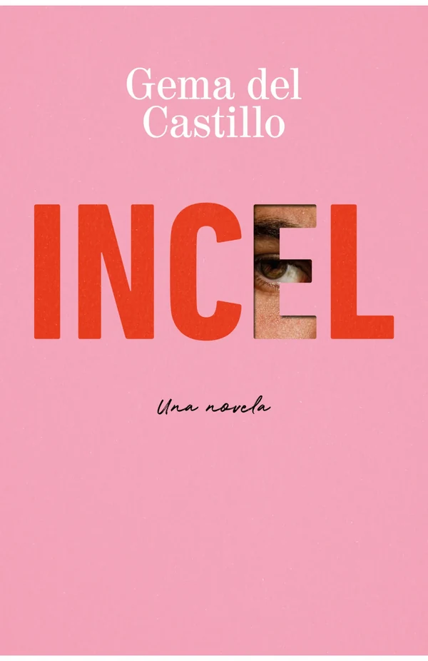 Portada de «Incel», de Gema del Castillo