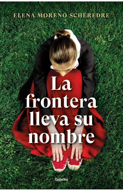 Portada de «La frontera lleva su nombre», de Elena Moreno Scheredre