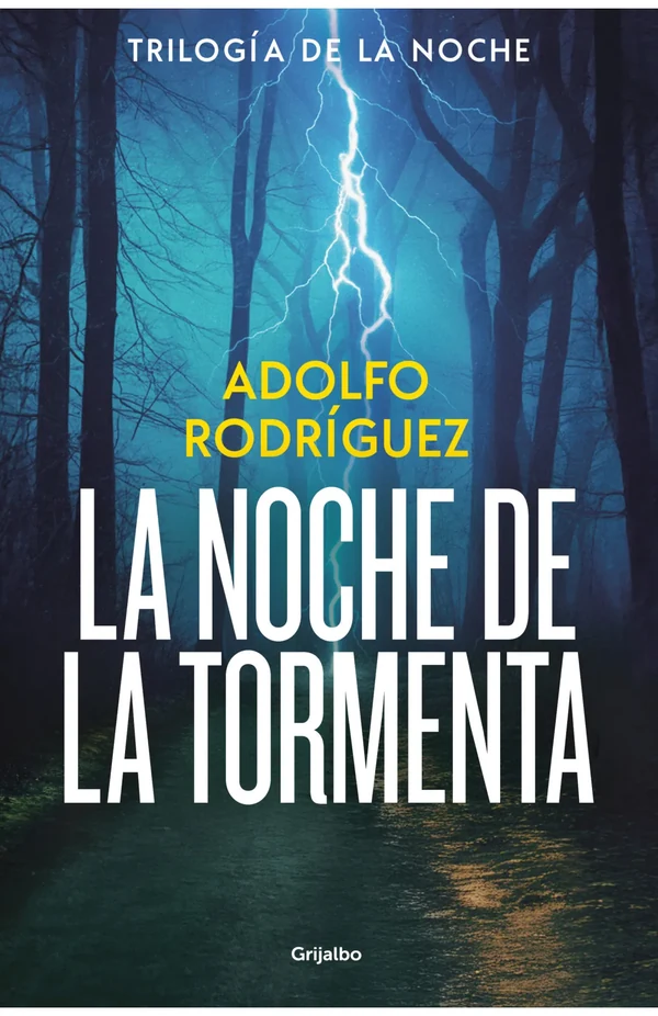 Portada de «La noche de la tormenta (Trilogía de la Noche 3)», de Adolfo Rodríguez