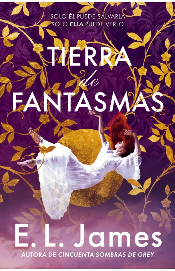 Portada de «Tierra de fantasmas», de E.L. James