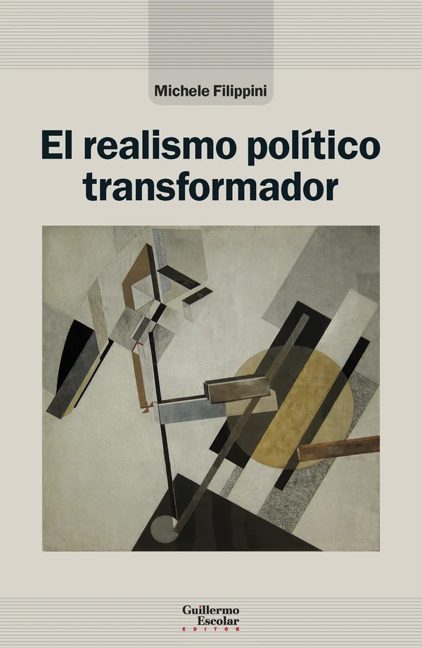 Portada de «El realismo político transformador», de Michele Filippini