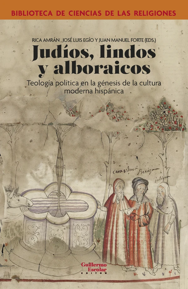 Portada de «Judíos, lindos y alboraicos», de Rica Amrán, José Luis Egío, Juan Manuel Forte