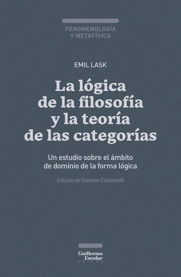 Portada de «La lógica de la filosofía y la teoría de las categorías», de Emil Lask