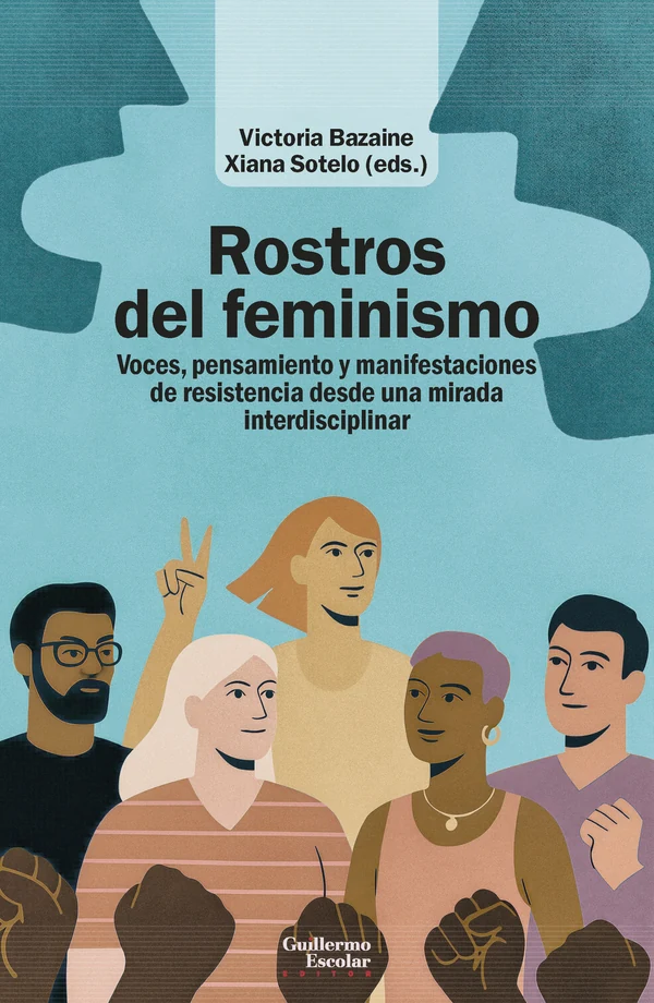 Portada de «Rostros del feminismo», de Victoria Bazaine, Xiana Sotelo
