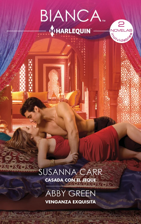 Portada de «Casada con el jeque - Venganza exquisita», de Abby Green, Susanna Carr