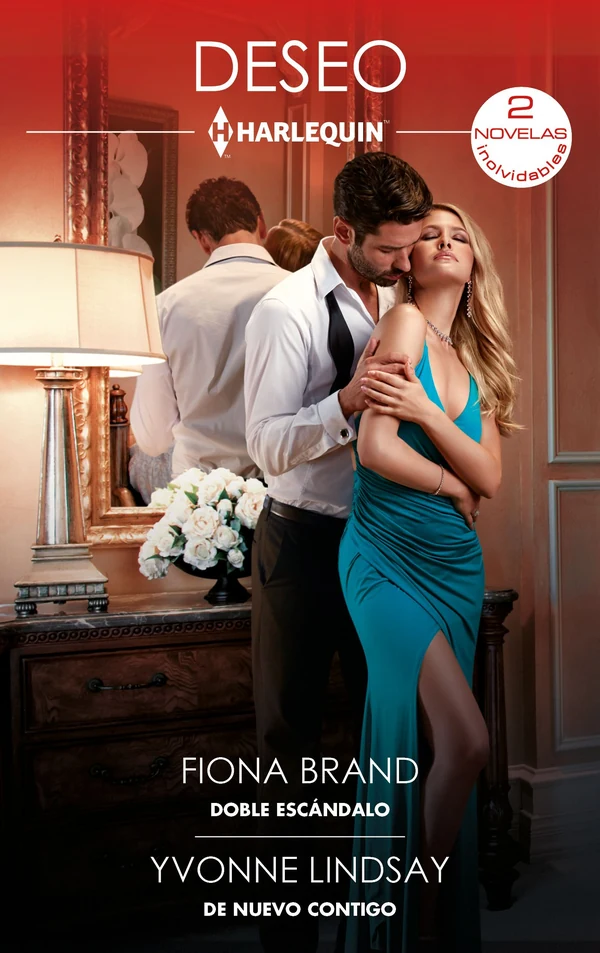 Portada de «Doble escándalo - De nuevo contigo», de Fiona Brand, Yvonne Lindsay