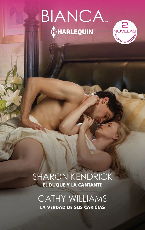 Portada de «El duque y la cantante - La verdad de sus caricias», de Cathy Williams, Sharon Kendrick