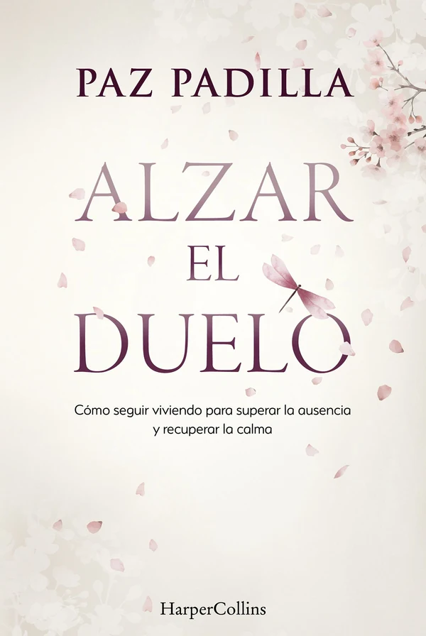 Portada de «Alzar el duelo», de Paz Padilla