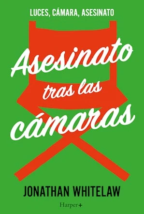 Portada de «Asesinato tras las cámaras», de Jonathan Whitelaw