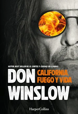 Portada de «California, fuego y vida», de Don Winslow