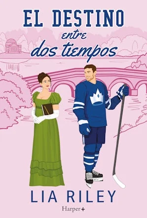 Portada de «El destino entre dos tiempos», de Lia Riley