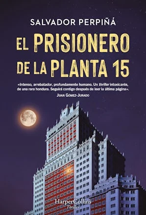 Portada de «El prisionero de la planta 15», de Salvador Perpiñá
