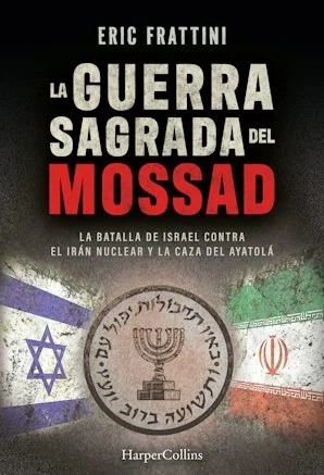 Portada de «La guerra sagrada del Mossad», de Eric Frattini Alonso
