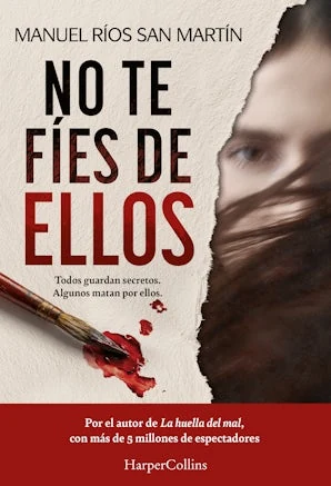 Portada de «No te fíes de ellos», de Manuel Ríos San Martín