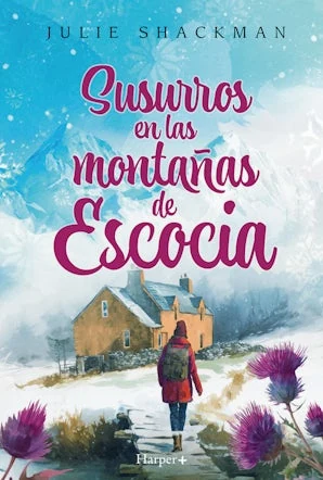 Portada de «Susurros en las montañas de Escocia», de Julie Shackman