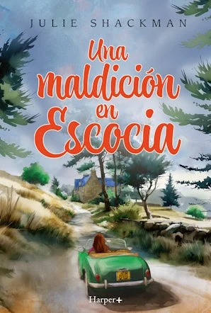 Portada de «Una maldición en Escocia», de Julie Shackman