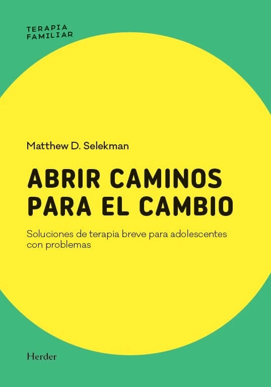 Portada de «Abrir caminos para el cambio», de Matthew D. Selekman