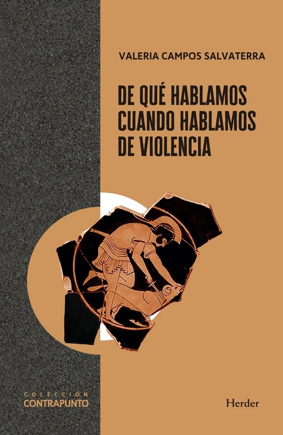 Portada de «De qué hablamos cuando hablamos de violencia», de Valeria Campos Salvaterra