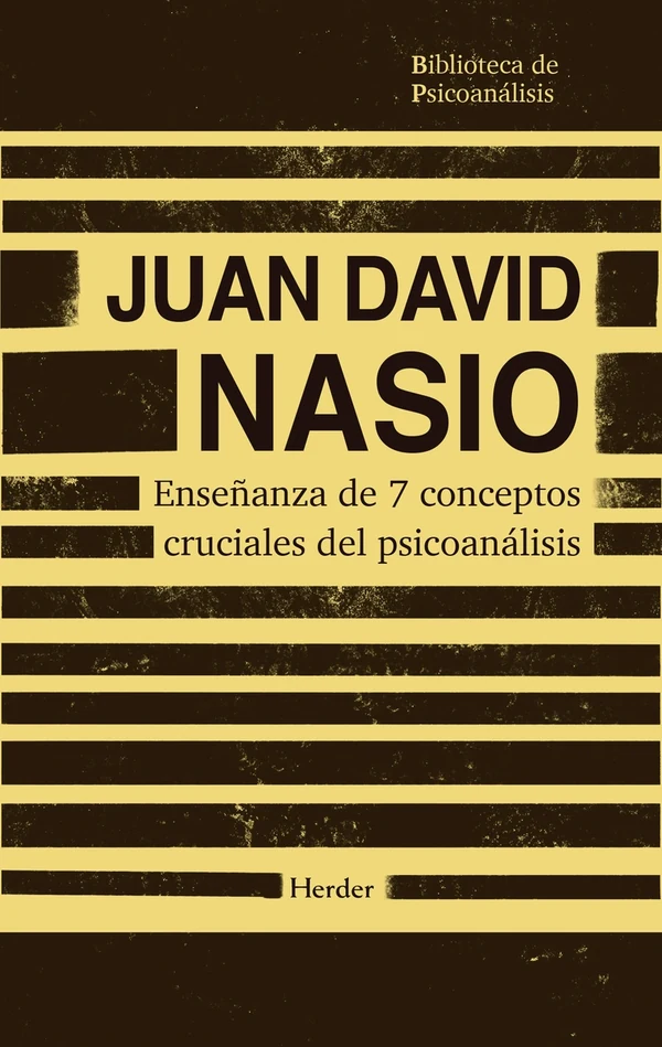 Portada de «Enseñanza de 7 conceptos cruciales del psicoanálisis», de Juan David Nasio
