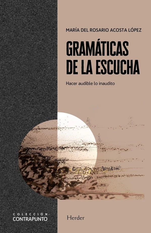 Portada de «Gramáticas de la escucha», de María del Rosario Acosta López