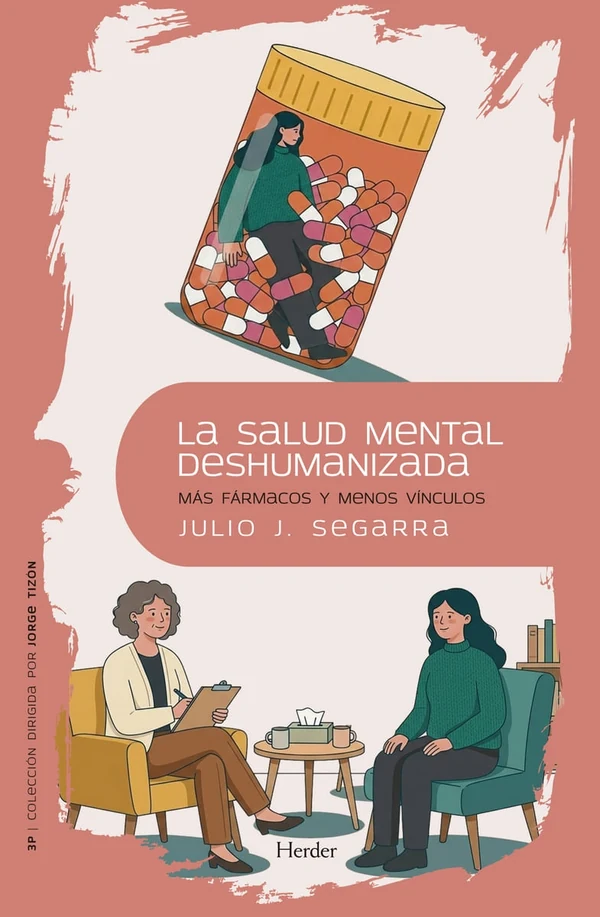 Portada de «La salud mental deshumanizada», de Julio José Segarra Valls