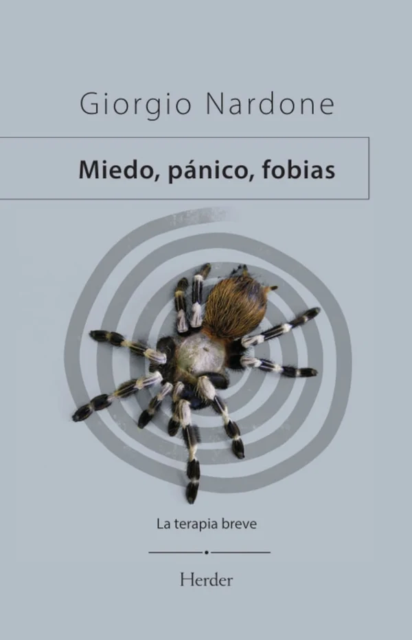 Portada de «Miedo, pánico, fobias», de Giorgio Nardone