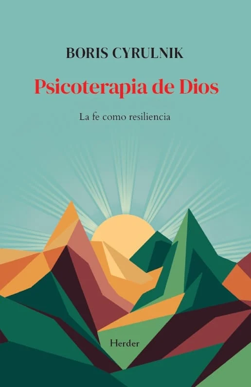 Portada de «Psicoterapia de Dios», de Boris Cyrulnik
