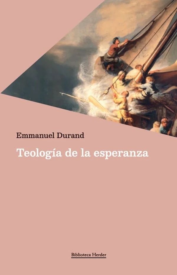 Portada de «Teología de la esperanza», de Emmanuel Durand