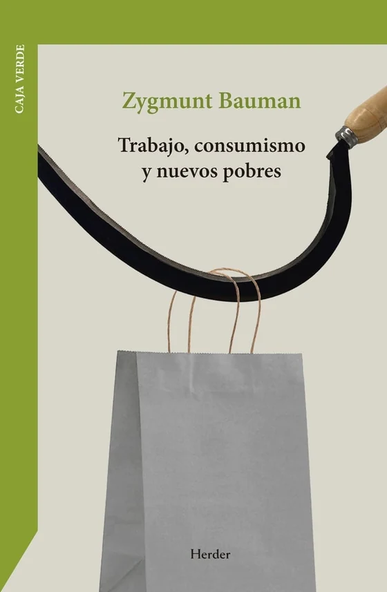Portada de «Trabajo, consumismo y nuevos pobres», de Zygmunt Bauman